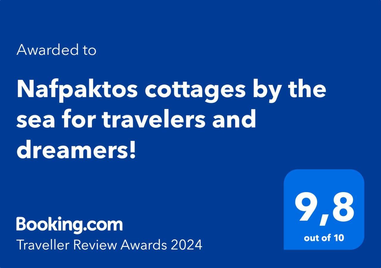 Nafpaktos Cottage By The Sea For Travelers And Dreamers! Exterior foto
